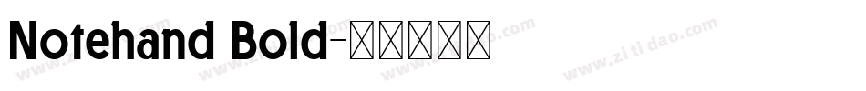 Notehand Bold字体转换